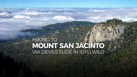 Hiking Mt San Jacinto via Humber Park in Idyllwild - SoCal Hiker