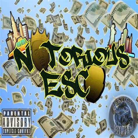 Notorious Esco Feat Kenzo Da Bully Single Album By Yung Beazy