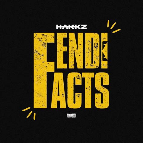 Hakkz Fendi Facts Lyrics And Tracklist Genius