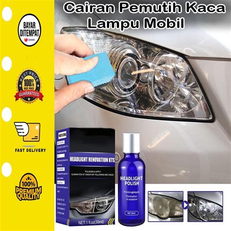 Jual Bisa Cod Cairan Pemutih Kaca Lampu Mobil Buram Kuning Pembersih