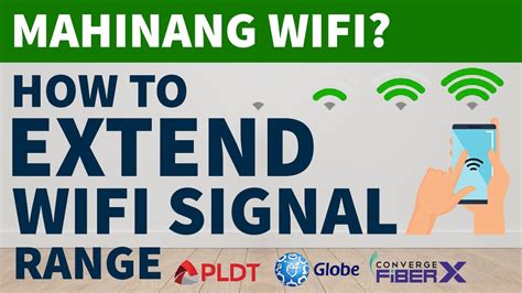 Paano Palakasin Ang Wifi Signal How To Extend Wifi Signal Range