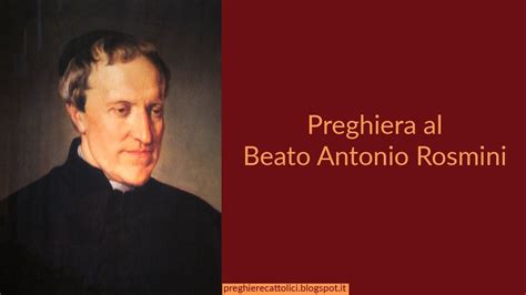 Preghiera Al Beato Antonio Rosmini Youtube