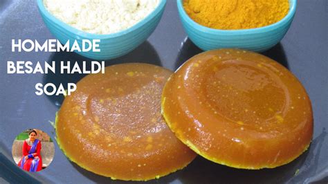 Homemade Besan Haldi Soap