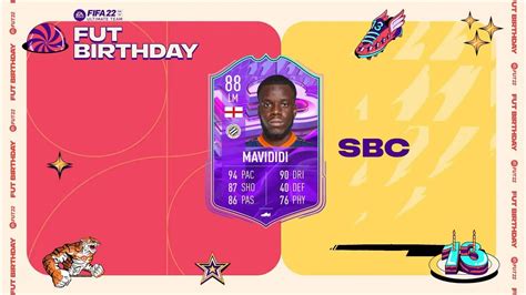 FIFA 22 Ultimate Team How To Complete FUT Birthday Stephy Mavididi SBC