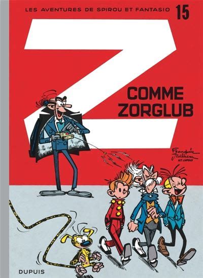 Spirou Et Fantasio Spirou Et Fantasio Tome Z Comme Zorglub