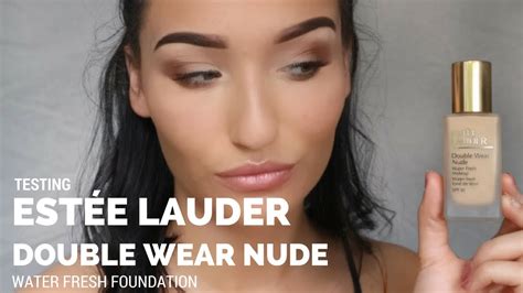 Est E Lauder Double Wear Nude Water Fresh Foundation Review Youtube