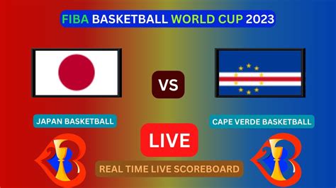 Japan Vs Cape Verde Live Score Update Today Game Fiba Basketball World