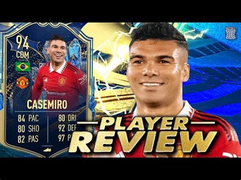 94 TEAM OF THE SEASON CASEMIRO PLAYER REVIEW TOTS FIFA 23 Ultimate