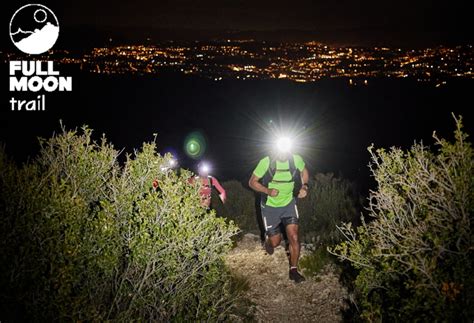 Full Moon Trail 2022 Sous La Lune Exactement Esprit Trail