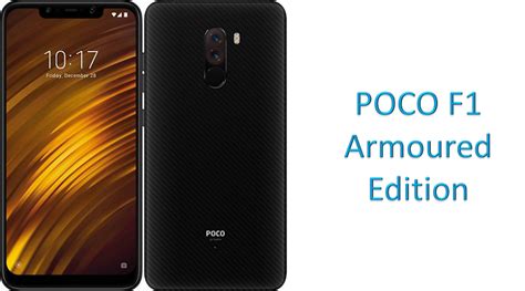 POCO F1 Armoured Edition With Kevlar Aramid Fibre For A Premium Look