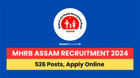 MHRB Assam Recruitment 2024 For 526 Posts