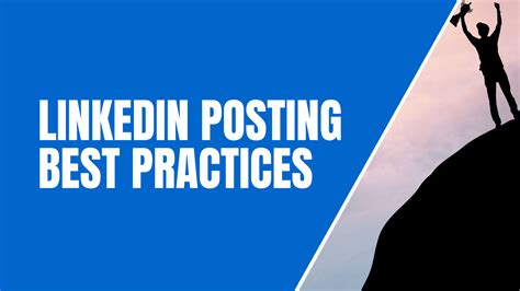 The Best Practices For Posting On Linkedin Maverrik