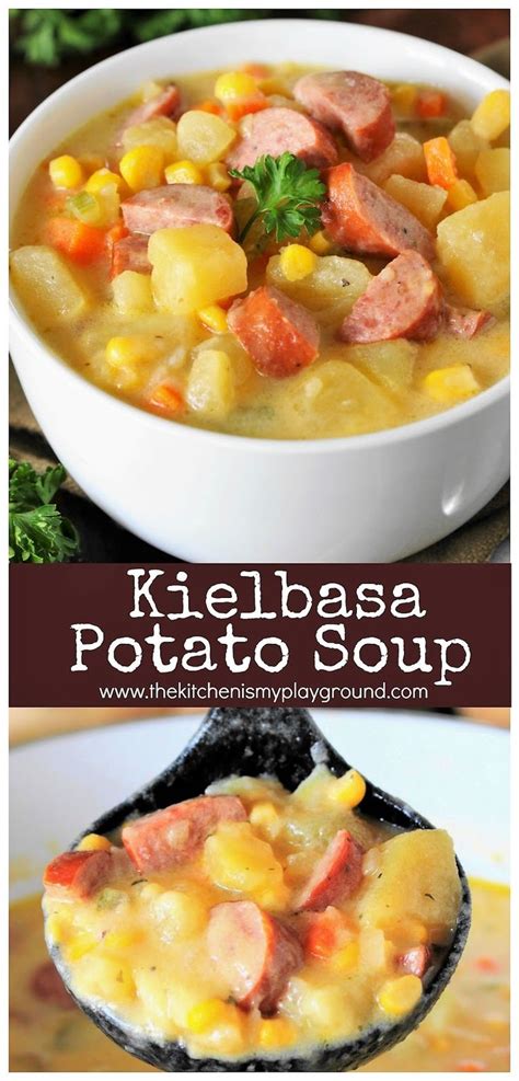 Kielbasa Potato Soup This Hearty Soup Is Loaded With Great Flavor