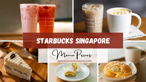 Starbucks Menu Prices Singapore Membership Benefits