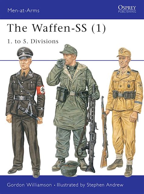 The Waffen Ss 3 To Divisions Men At Arms Gordon 53 Off