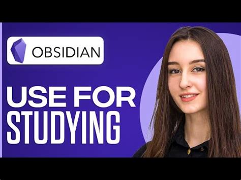 How To Use Obsidian For Studying In Youtube