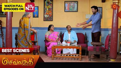 Sevvanthi Best Scenes March Tamil Serial Sun Tv Youtube