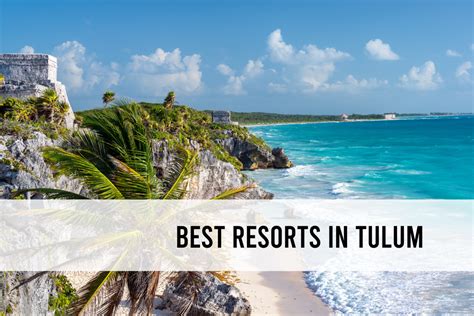 The 20 best resorts in Tulum