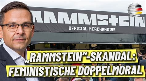 Rammstein Skandal Feministische Doppelmoral Ein Kommentar Von