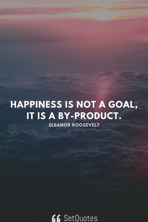 Eleanor Roosevelt Quotes Happiness - ShortQuotes.cc