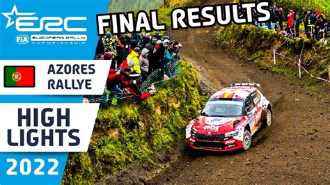 ERC Rally Highlights Final Day Results Azores Rallye 2022 YouTube