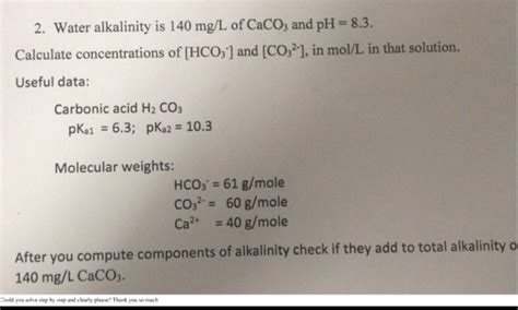 Solved Water Alkalinity Is Mg L Of Caco And Ph Chegg