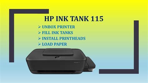 Hp Ink Tank 110 115 118 Printer Unbox Fill Ink Tank Install Printheads And Load Paper