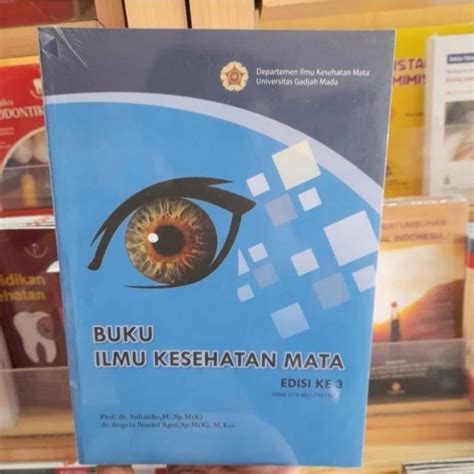 Jual Buku Ilmu Kesehatan Mata Edisi 3 Buku Original Warna FK UGM