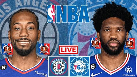 La Clippers Vs Philadelphia Ers Nba Live Scoreboard Jimby