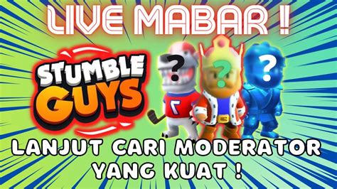 Stumble Guys Kompetisi Moderator Mabar Gaming Indonesia YouTube