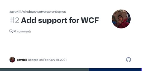 Add Support For WCF Issue 2 Xavokill Windows Servercore Demos GitHub