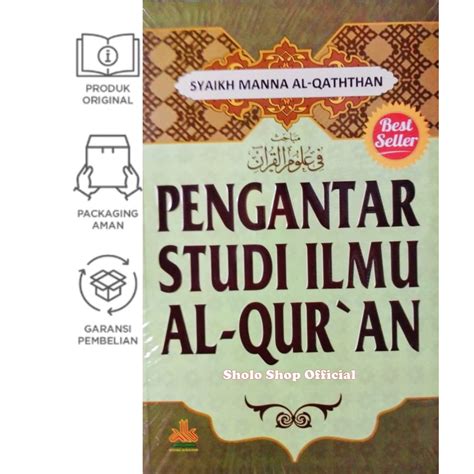 Jual Buku Pengantar Studi Ilmu Alquran Pengantar Studi Ilmu Al Quran