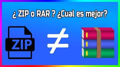 Diferencias Entre ZIP Y RAR YouTube