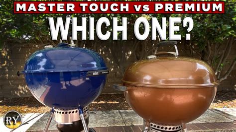 Weber Kettle Master Touch Vs Weber Kettle Premium Which Is The Better Value Youtube