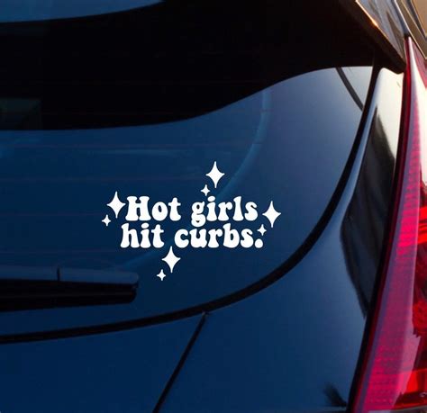 Hot Girls Hit Curbs Decal Etsy