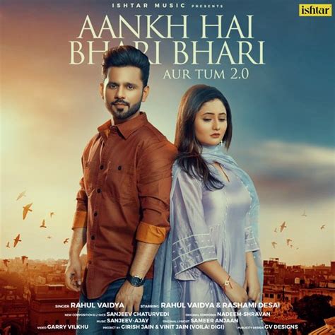 Aankh Hai Bhari Bhari Aur Tum 2 0 Songs Download Free Online Songs Jiosaavn