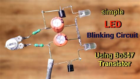 LED Blinking Using Transistor Bc547 How To Make Flip Flop LED