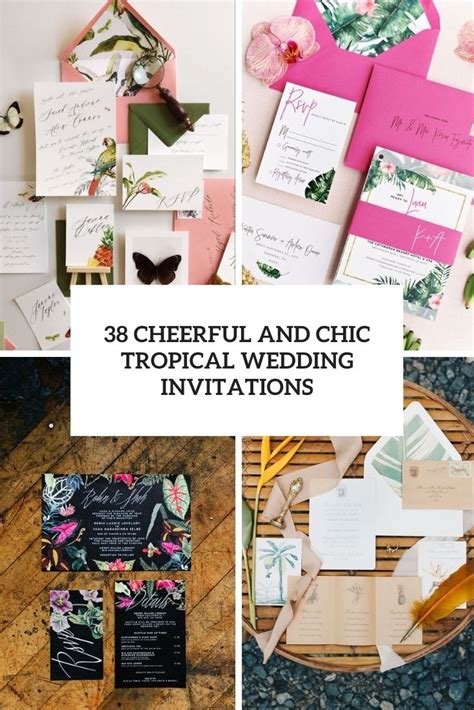 38 Cheerful And Chic Tropical Wedding Invitations - Weddingomania