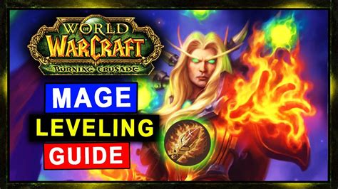 Tbc Classic Mage Leveling Guide Talents Aoe Grinding Tips And Tricks Gear Youtube