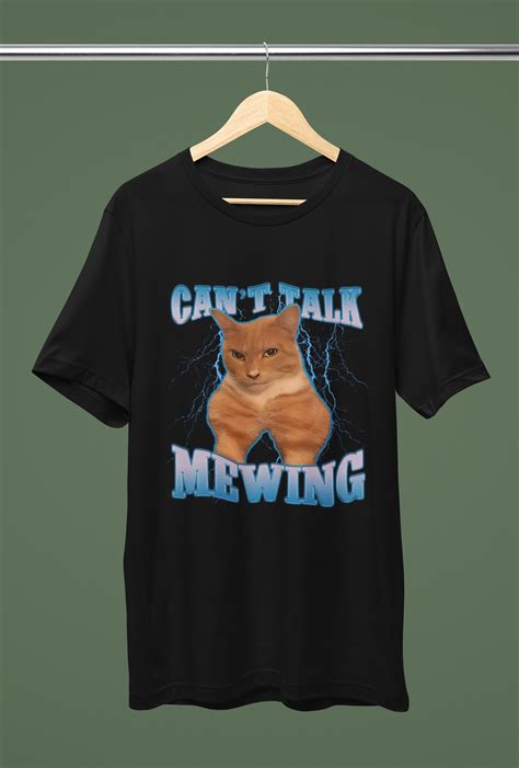 Can T Talk Mewing Funny Cashirt Looksmaxxing Shirt Goofy Ahh Shirt