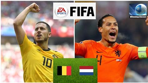 🔴belgium Vs Nederland Fifa Friendly 2020 Winning 11🔴 Youtube