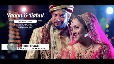 Tannu ♥ Rahul Wedding Teaser Youtube