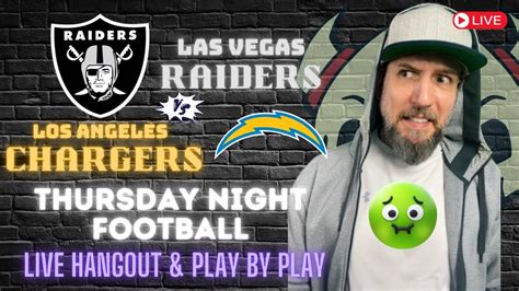 Raiders Vs Chargers Live Hangout And Play By Play Youtube