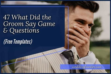 What Did The Groom Say Game Questions Free Templates