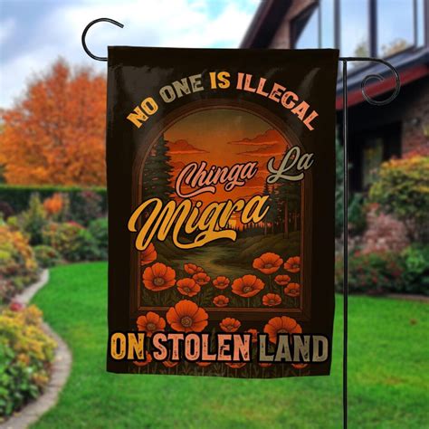 Immigrant Rights Flag Chinga La Migra Abolish ICE Anti DT Garden Flag Fuck DT Human Rights