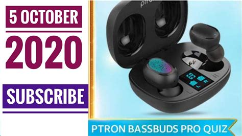 Amazon PTron Bassbuds Pro Quiz Answers Today Win 1000 Amazon Pay