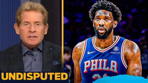 Undisputed Mvp Is Back Skip Bayless Reacts To Joel Embiid Lead