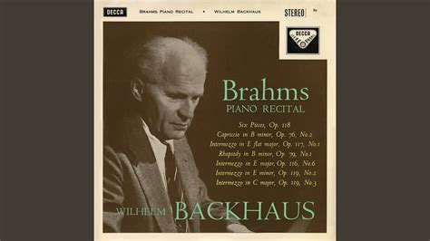 Brahms 7 Piano Pieces Op 116 6 Intermezzo In E Major YouTube