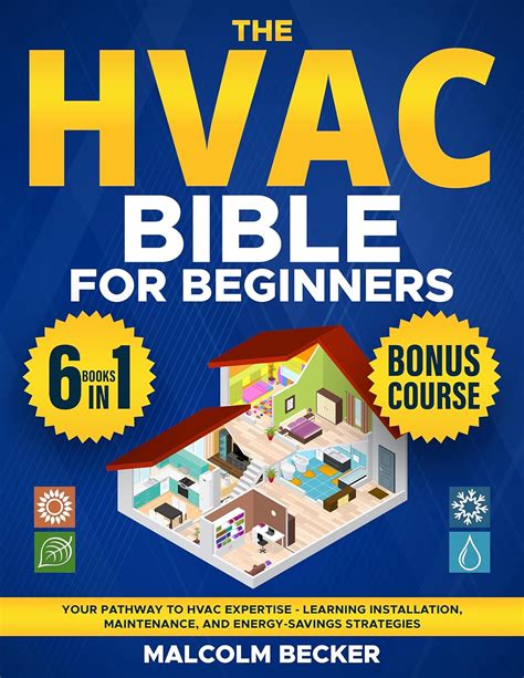 The Hvac Bible For Beginners In Your Pathway To Hvac Expertise