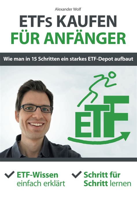 ETFs kaufen für Anfänger Wie man in 15 Schritten ein starkes ETF